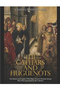 Cathars and Huguenots