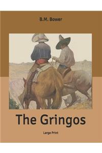 The Gringos
