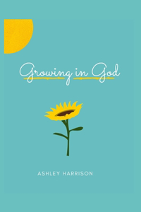 Growing in God