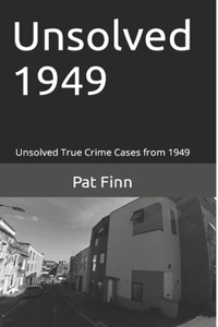 Unsolved 1949