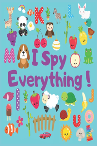 I Spy Everything!