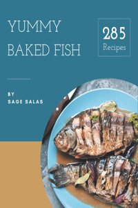 285 Yummy Baked Fish Recipes