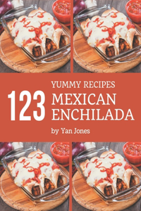 123 Yummy Mexican Enchilada Recipes
