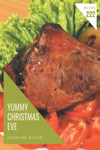 222 Yummy Christmas Eve Recipes
