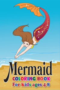 Mermaid Coloring Book for Kids Ages 4-8