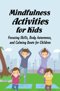 Mindfulness Activities for Kids