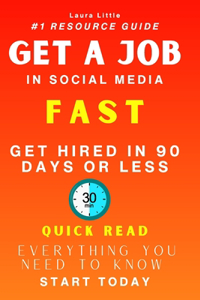Get a Job in Social Media Marketing FAST