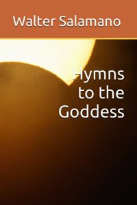 Hymns to the Goddess