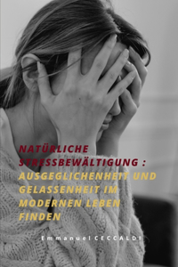 Natürliche Stressbewältigung