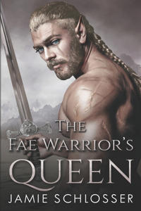 The Fae Warrior's Queen