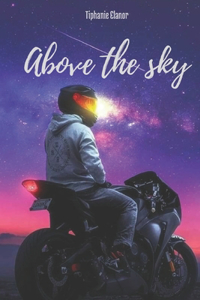 Above The Sky