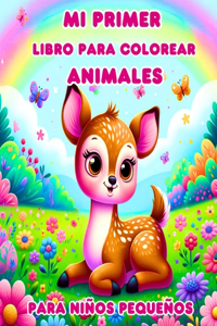 Mi Primer Libro para Colorear de Animales para Niños Pequeños