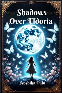 Shadows over Eldoria