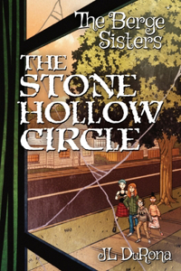 Berge Sisters - The Stone Hollow Circle