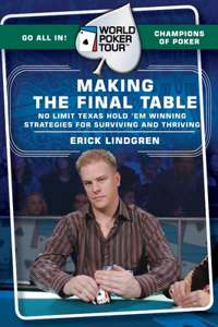 World Poker Tour(tm): Making the Final Table