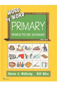 Word by Word Primary Phonics Pictur Dictnry