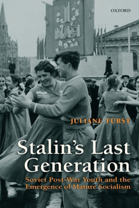 Stalin's Last Generation