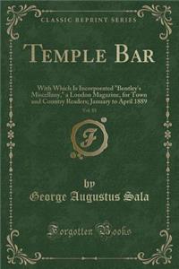 Temple Bar, Vol. 85