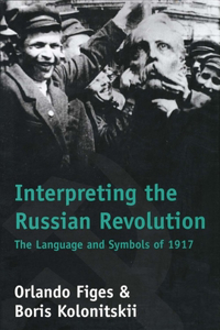 Interpreting the Russian Revolution