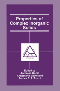 Properties of Complex Inorganic Solids