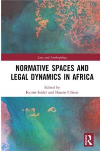 Normative Spaces and Legal Dynamics in Africa