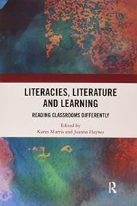 Literacies, Literature and Learning