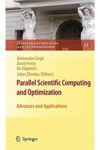 Parallel Scientific Computing and Optimization