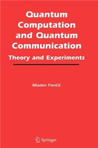 Quantum Computation and Quantum Communication