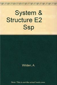 System & Structure E2 SSP