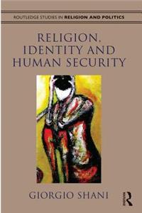 Religion, Identity and Human Security