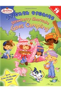 Strawberry Goes Camping: Strawberry Shortcake
