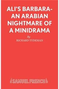Ali's Barbara- An Arabian Nightmare of a Minidrama