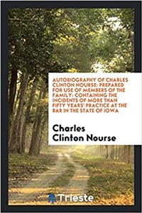 Autobiography of Charles Clinton Nourse