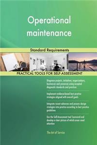 Operational maintenance Standard Requirements