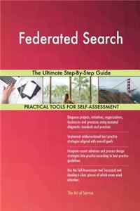 Federated Search The Ultimate Step-By-Step Guide