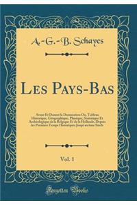 Les Pays-Bas, Vol. 1