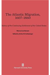 Atlantic Migration, 1607-1860
