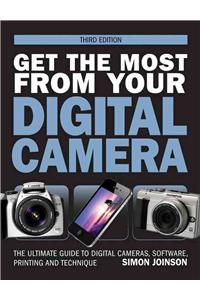 Get the Most from Your Digital Camera