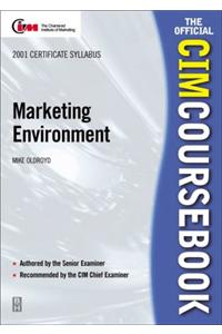 CIM Coursebook 01/02 Marketing Environment