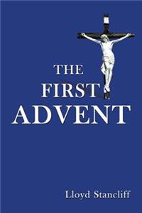 The First Advent