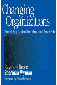 Changing Organizations