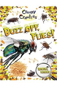 Buzz off Flies!