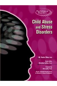 Child Abuse and Stress Disorders