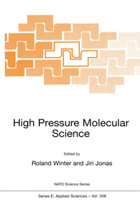 High Pressure Molecular Science