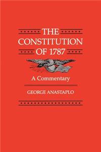 The Constitution of 1787: A Commentary