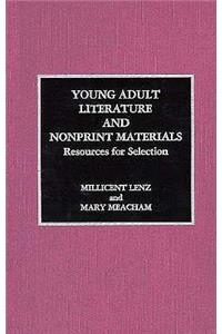 Young Adult Literature and Nonprint Materials