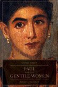 Paul and the Gentile Women: Reframing Galatians