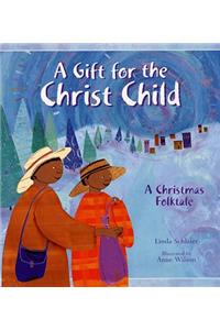 Gift for the Christ Child