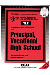 Principal, Vocational High School: Passbooks Study Guide