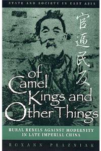 Of Camel Kings and Other Things